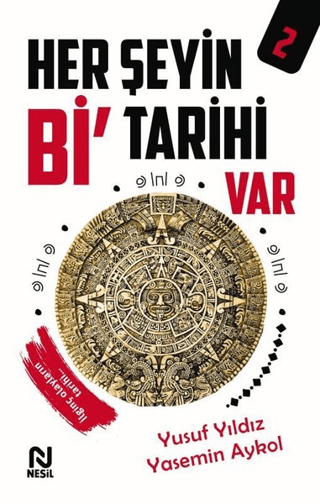 Her Şeyin Bi' Tarihi Var - 2 Yusuf Yıldız