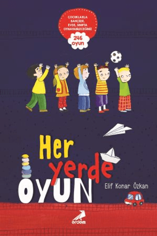 Her Yerde Oyun Elif Konar Özkan