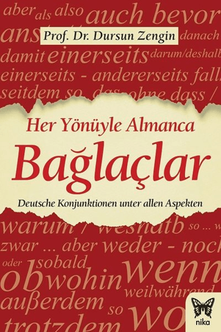 Her Yönüyle Almanca: Bağlaçlar Dursun Zengin