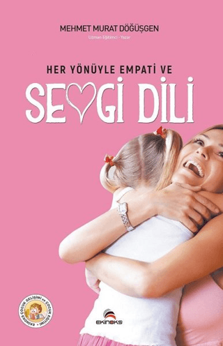 Her Yönüyle Empati ve Sevgi Dili Mehmet Murat Döğüşgen