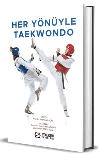 Her Yönüyle Taekwondo Tamer Karademir