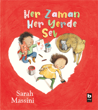 Her Zaman Her Yerde Sev Sarah Massini