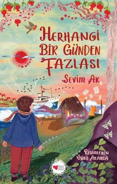 Herhangi Bir Günden Fazlası Sevim Ak