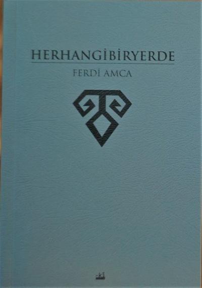 Herhangibiryerde Ferdi Amca