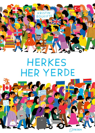 Herkes Her Yerde (Ciltli) Kristin Roskifte