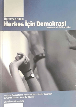 Herkes İçin İnsan Demokrasi : Demokrasi Kültürü İçin Eğitim David McQu