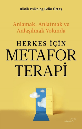 Herkes İçin Metafor Terapi Pelin Öztaş