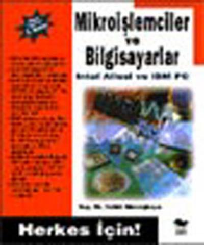 Mikroişlemciler ve Bilgisayarlar Haluk Gümüşkaya