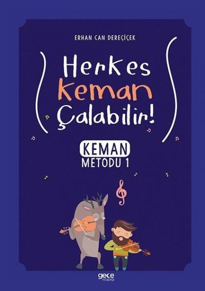 Herkes Keman Çalabilir! Erhan Can Dereçiçek