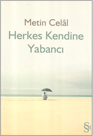 Herkes Kendine Yabancı %30 indirimli Metin Celal (Metin Celâl)