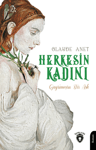 Herkesin Kadını Claude Anet