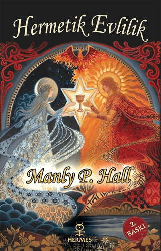 Hermetik Evlilik Manly P. Hall