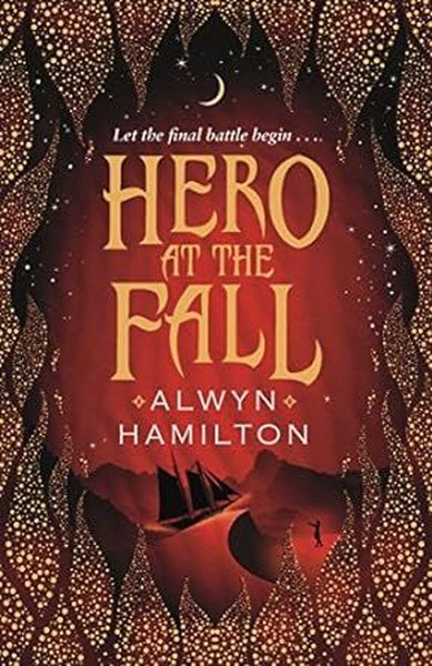 Hero at the Fall (Rebel of the Sands Trilogy) Kolektif