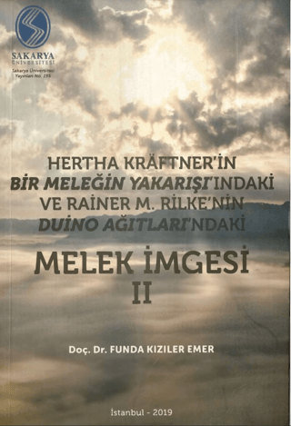 Hertha Kraftner'in Bir Meleğin Yakarışı'ndaki ve Rainer M. Rilke'nin D