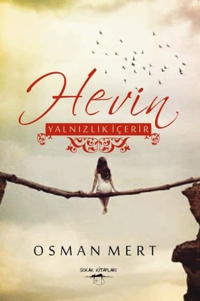 Hevin - Yalnızlık İçerir Osman Mert