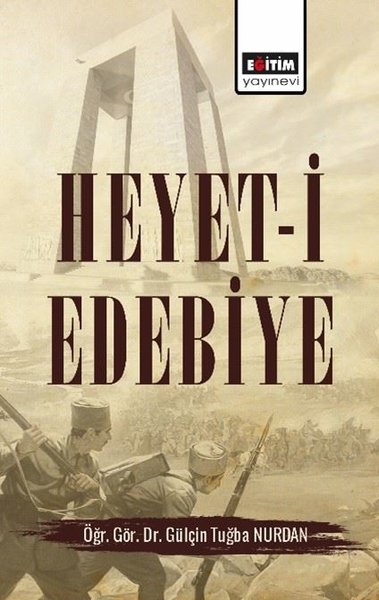 Heyet-i Edebiye Gülçin Tuğba Nurdan