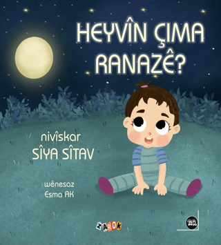 Heyvin Çima Ranaze? Siya Sitav