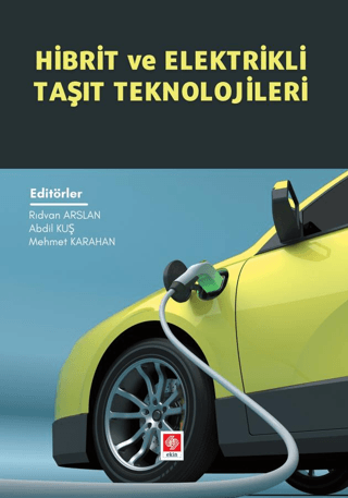 Hibrit ve Elektrikli Taşıt Teknolojileri Kolektif