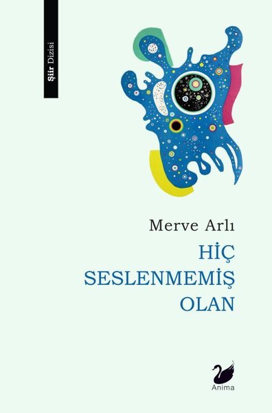 Hiç Seslenmemiş Olan Merve Arlı