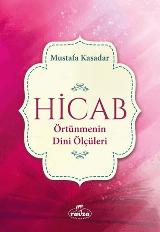 Hicab Örtünmenin Dini Ölçüleri Mustafa Kasadar