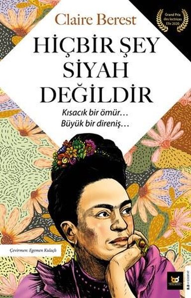 Hiçbir Şey Siyah Değildir Claire Berest