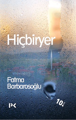 Hiçbiryer Fatma Barbarosoğlu