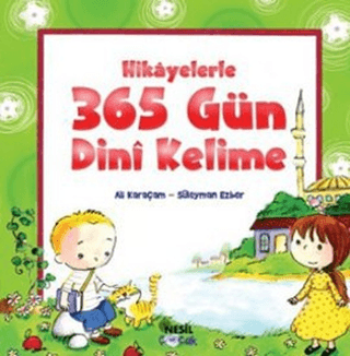 Hikayelerle 365 Gün Dini Kelime %34 indirimli Ali Karaçam