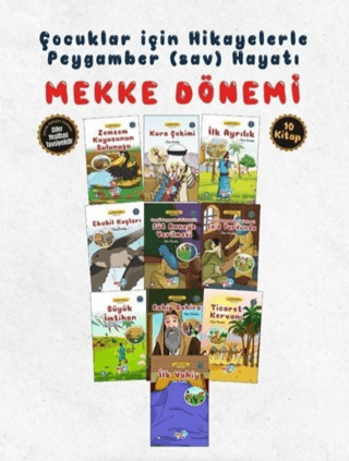 Çocuklar İçin Hikayelerle (sav) Peygamber Hayatı Mekke Dönemi Seti - 1