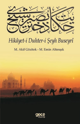 Hikayet-i Duhter-i Şeyh Buseyri M. Akif Gözitok