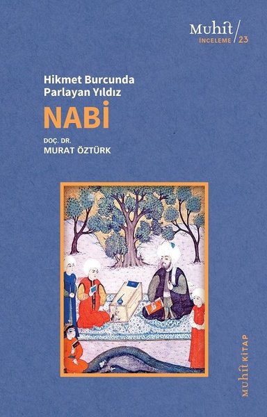 Hikmet Burcunda Parlayan Yıldız: Nabi Murat Öztürk