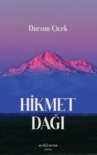 Hikmet Dağı Dursun Çiçek