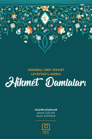 Hikmet Damlaları - Hersekli Arif Hikmet Levayihü'l - Hikem Kolektif