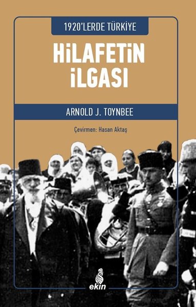 Hilafetin İlgası Arnold J. Toynbee