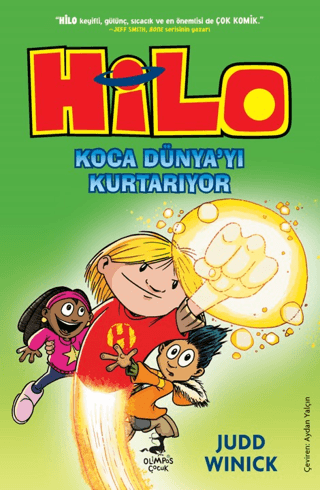 Koca Dünya'yı Kurtarıyor - Hilo 2 (Ciltli) Judd Winick