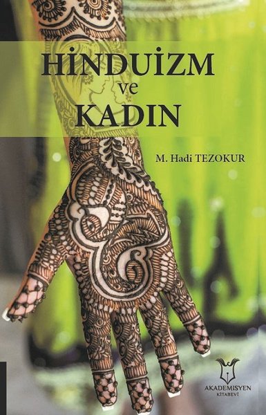 Hinduizm ve Kadın M. Hadi Tezokur