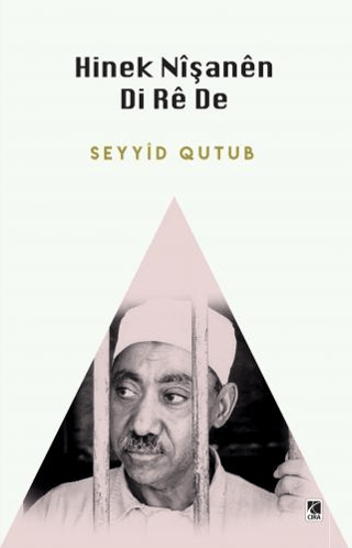 Hinek Nişanen Di Re De Seyyid Qutub