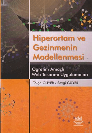 Hiperortam ve Gezinmenin Modellenmesi Tolga Güyer