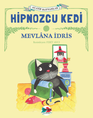 Hipnozcu Kedi - Acayip Hayvanlar Mevlana İdris