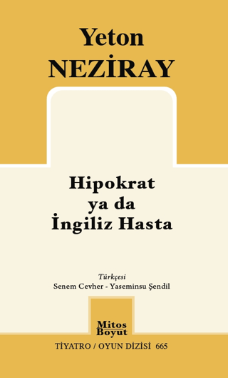 Hipokrat ya da İngiliz Hasta Yeton Neziray