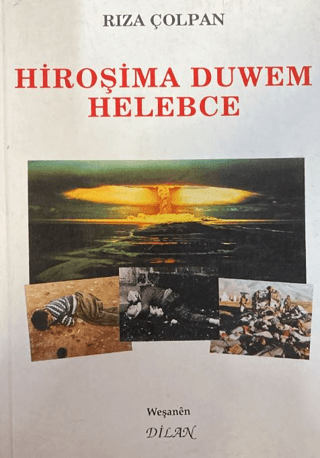 Hiroşima Duwem Helebce Riza Çolpan