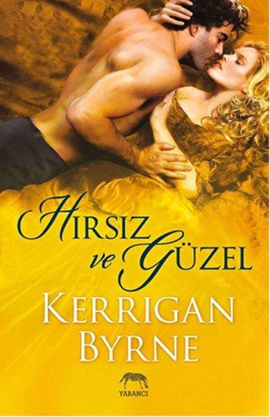 Hırsız ve Güzel Kerrigan Byrne