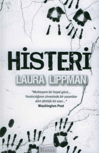 Histeri Laura Lippman