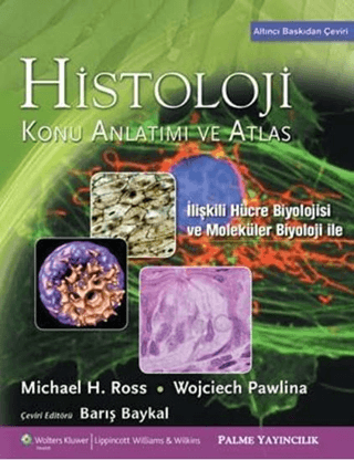 Histoloji Konu Anlatımı ve Atlas (Ciltli) Wojciech Pawlina