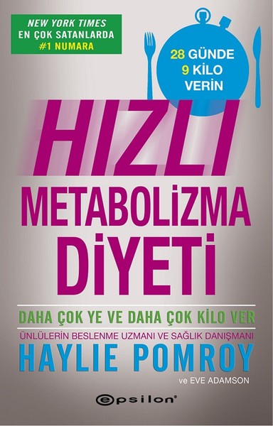 Hızlı Metabolizma Diyeti Haylie Pomroy