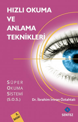 Hızlı Okuma ve Anlama Teknikleri İbrahim İmran Öztahtalı