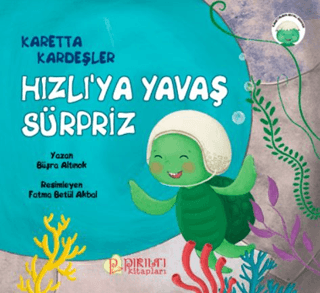 Hızlı’ya Yavaş Sürpriz - Karetta Kardeşler Büşra Altınok