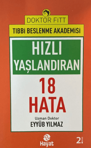 Hızlı Yaşlandıran 18 Hata Eyyüb Yılmaz