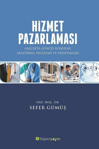 Hizmet Pazarlaması Sefer Gümüş