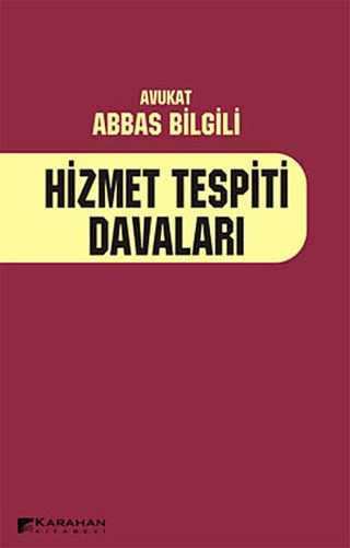 Hizmet Tespiti Davaları Abbas Bilgili