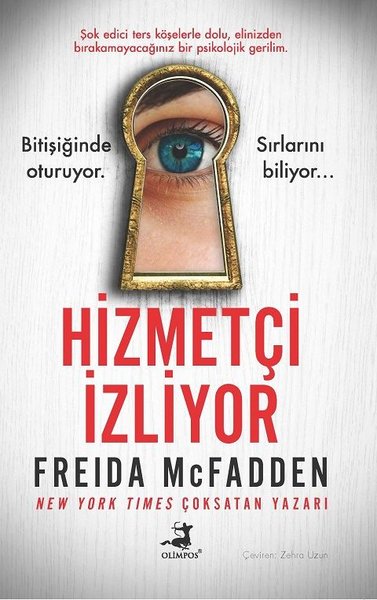 Hizmetçi İzliyor Freida Mcfadden